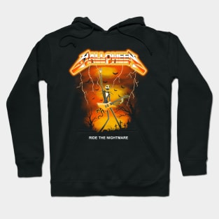 Ride the Nightmare (Pumpkin edition) Hoodie